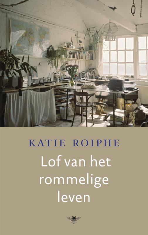 Omslag van Lof van het rommelige leven