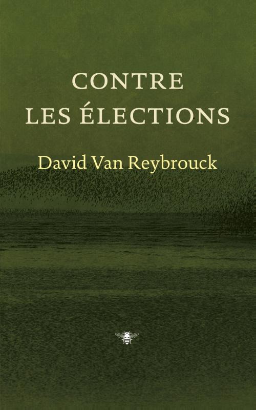 Omslag van Contre les elections