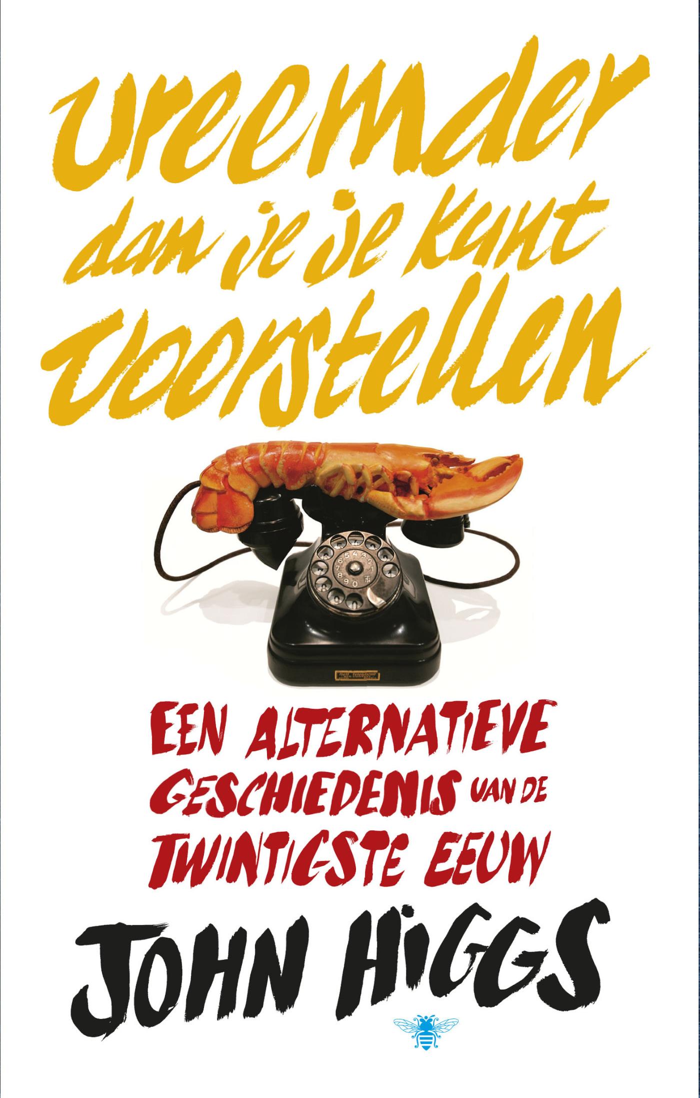 Omslag van Vreemder dan je je kunt voorstellen