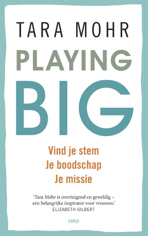 Omslag van Playing big voor vrouwen