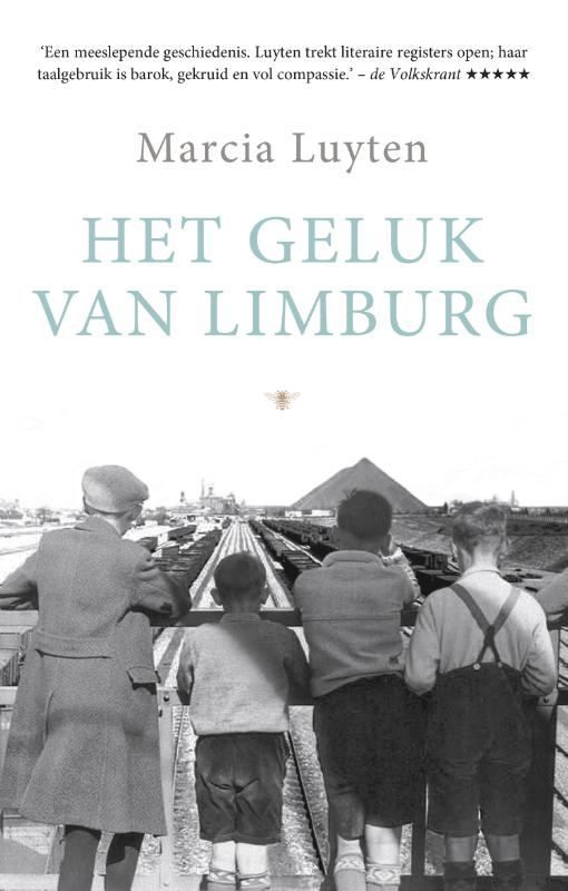 Omslag van Het geluk van Limburg