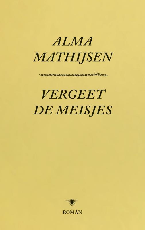 Omslag van Vergeet de meisjes