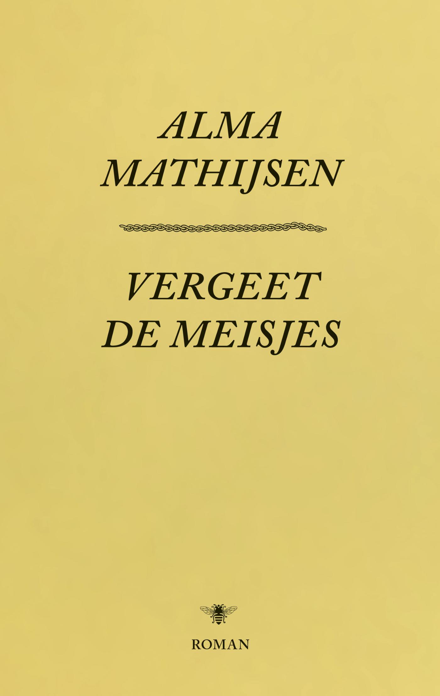 Omslag van Vergeet de meisjes