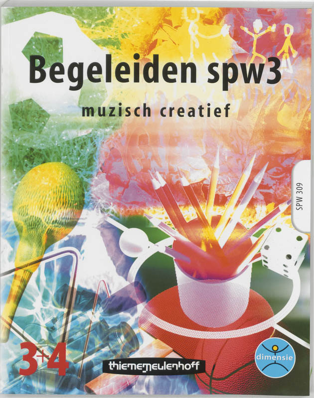 Omslag van 309 Begeleiden SPW 3 muzisch creatief