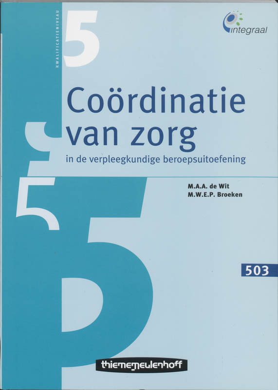 Omslag van 503 Coordinatie van zorg in de verplaagkundige beroepsuitoefening