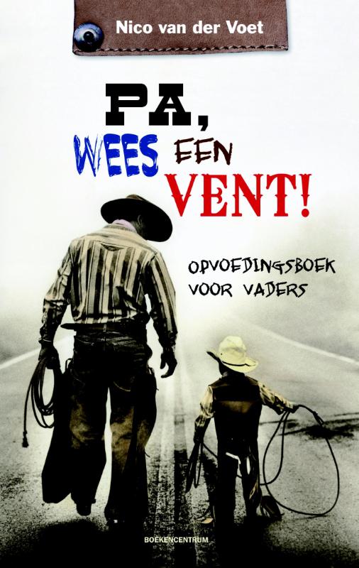 Omslag van Pa, wees een vent!