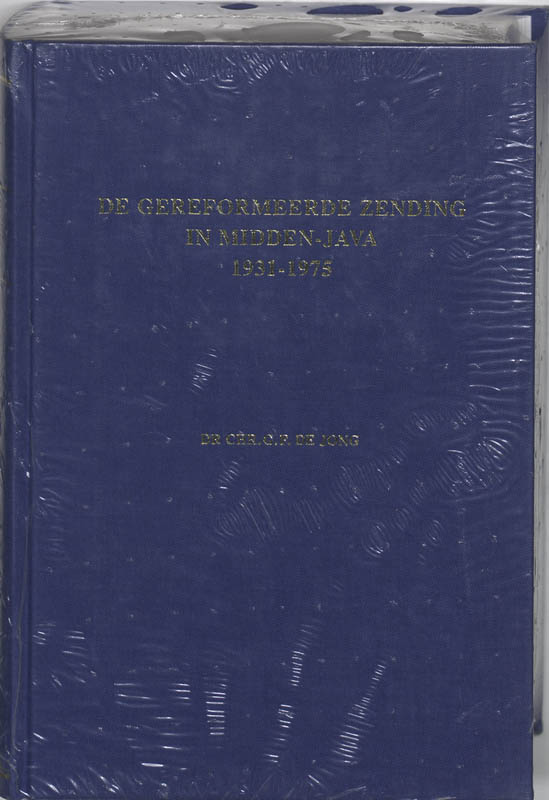 Omslag van De Gereformeerde Zending in Midden-Java 1931-1975
