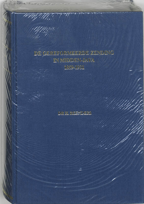 Omslag van De gereformeerde zending in Midden-Java 1859-1931