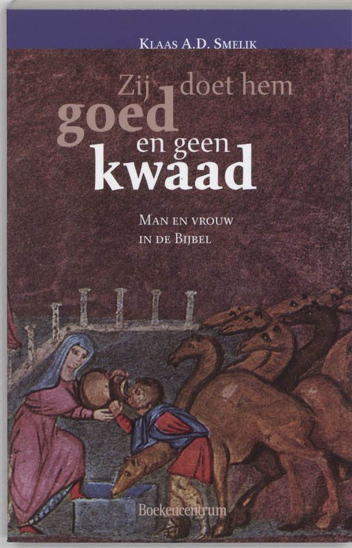 Omslag van Zij doet hem goed en geen kwaad