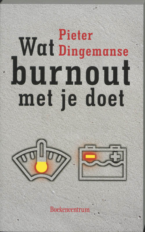Omslag van Wat burnout met je doet