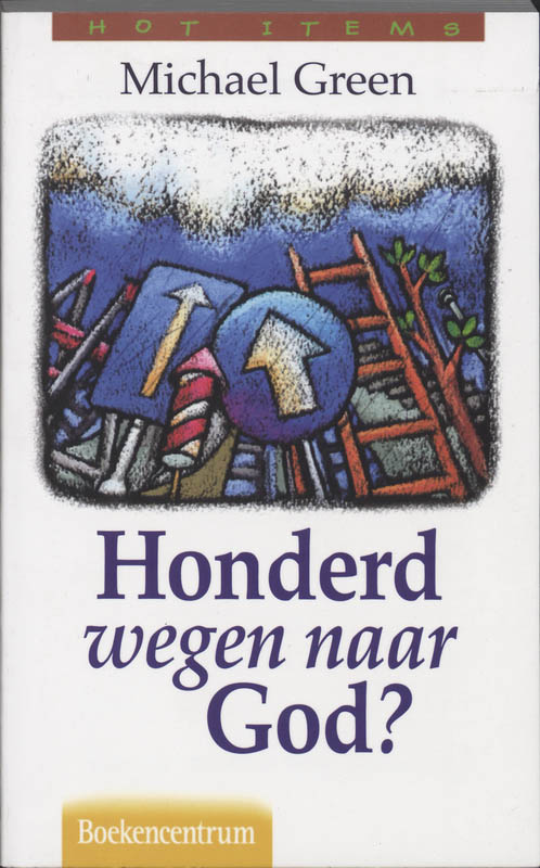 Omslag van Honderd wegen naar God?