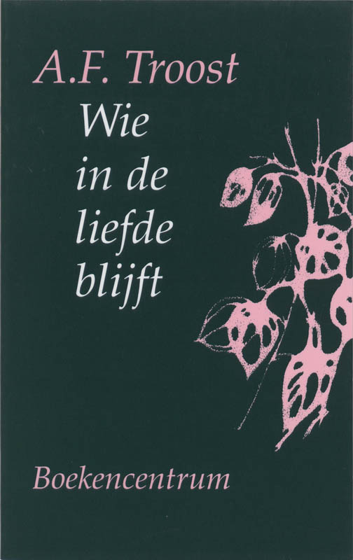 Omslag van Wie in de liefde blijft