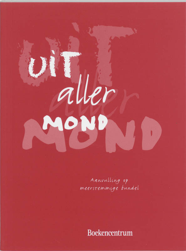 Omslag van Uit aller mond...