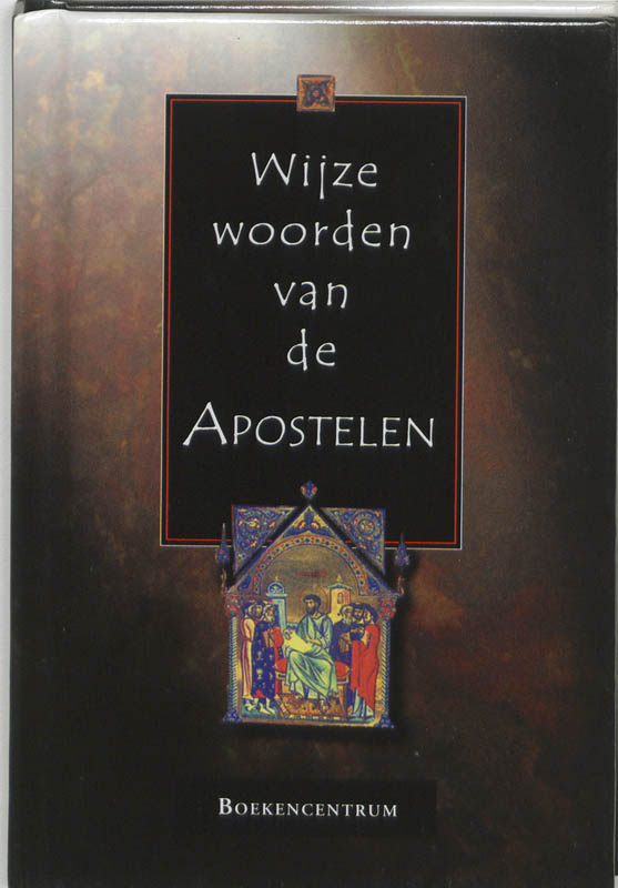 Omslag van Wijze woorden van de Apostelen