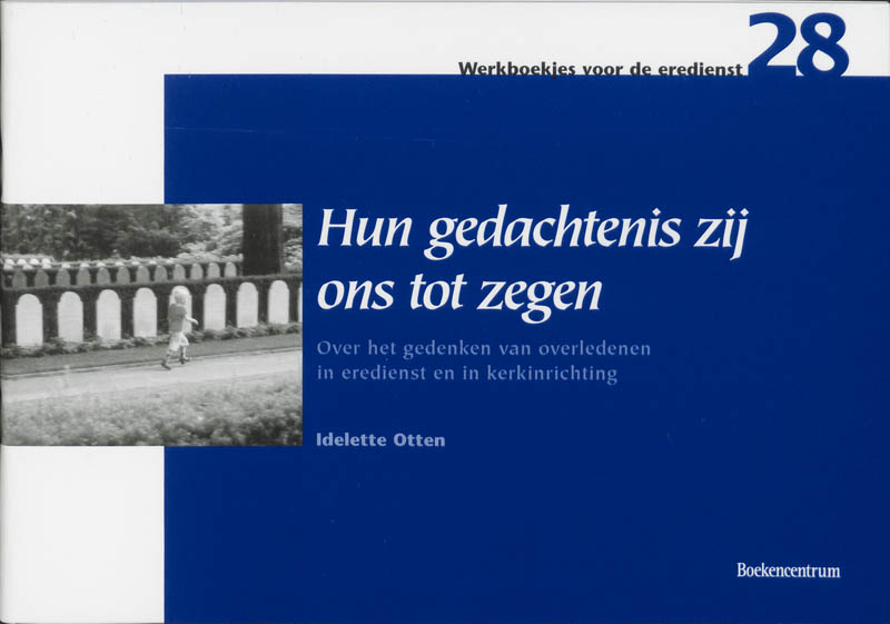 Omslag van Hun gedachtenis zij ons tot zegen