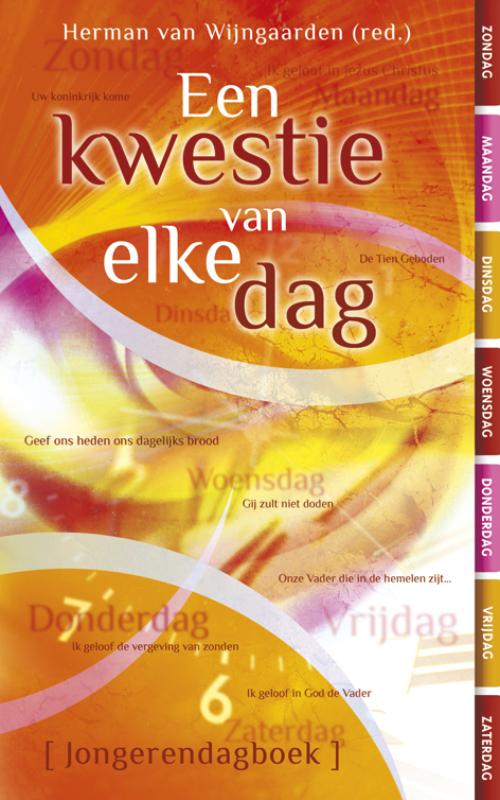 Omslag van Een kwestie van elke dag