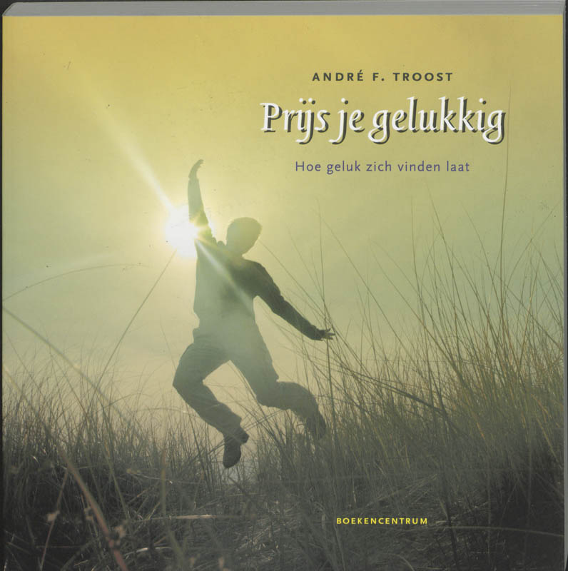 Omslag van Prijs je gelukkig