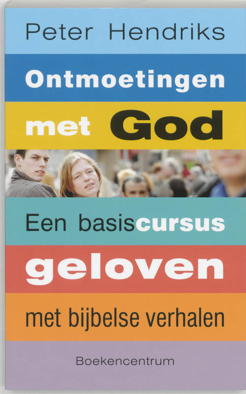 Omslag van Ontmoetingen met God