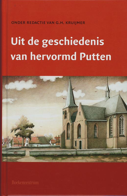 Omslag van Uit de geschiedenis van hervormd Putten