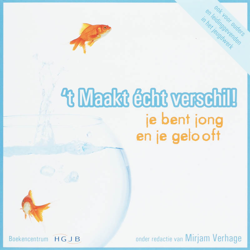 Omslag van 't Maakt écht verschil!