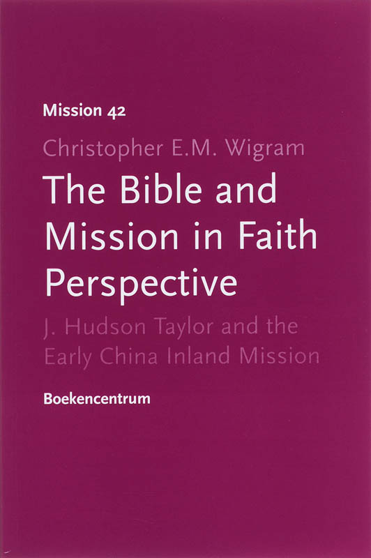 Omslag van The Bible and Mission in Faith Perspective