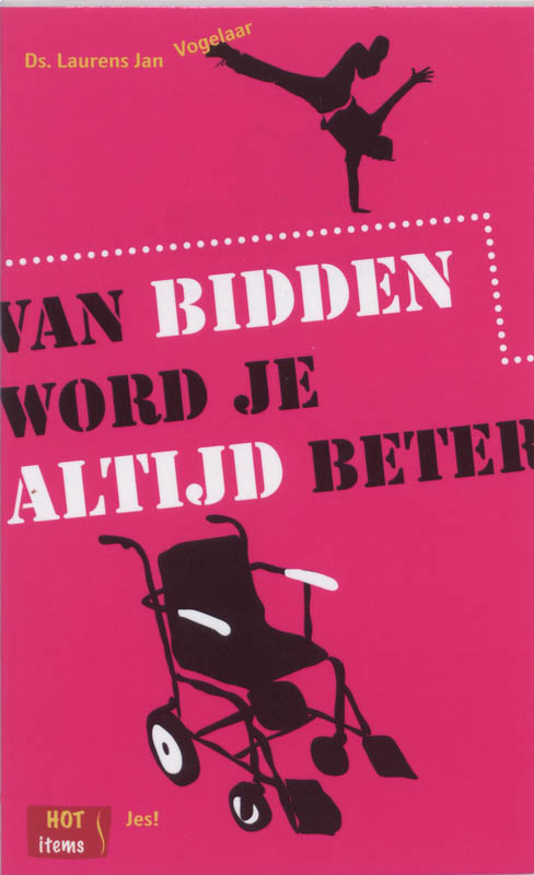 Omslag van Van bidden word je altijd beter