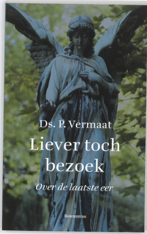 Omslag van Liever toch bezoek