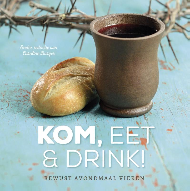 Omslag van Kom, eet en drink!