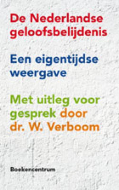 Omslag van De Nederlandse geloofsbelijdenis