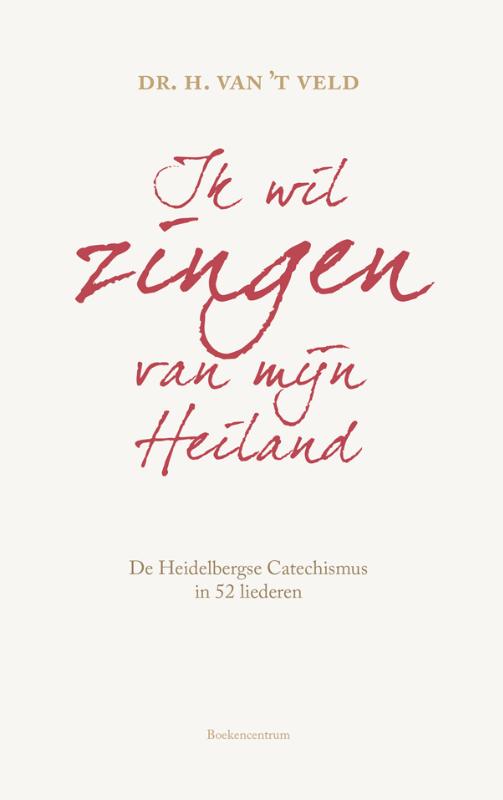 Omslag van Ik wil zingen van mijn Heiland