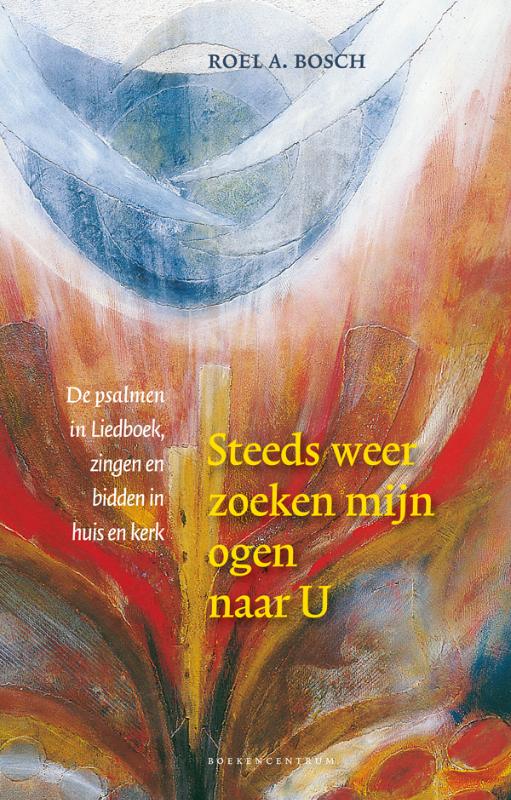 Omslag van Steeds weer zoeken mijn ogen naar U