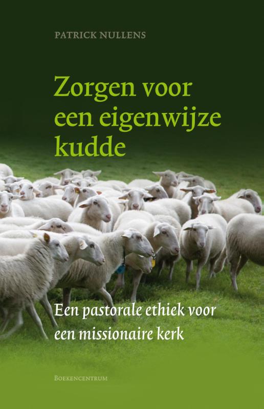 Omslag van Zorgen voor een eigenwijze kudde