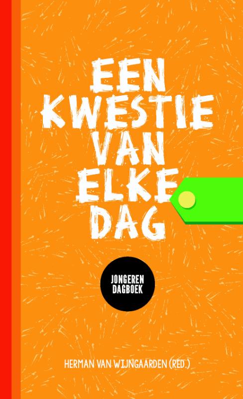Omslag van Een kwestie van elke dag