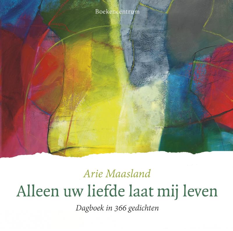 Omslag van Alleen uw liefde laat mij leven