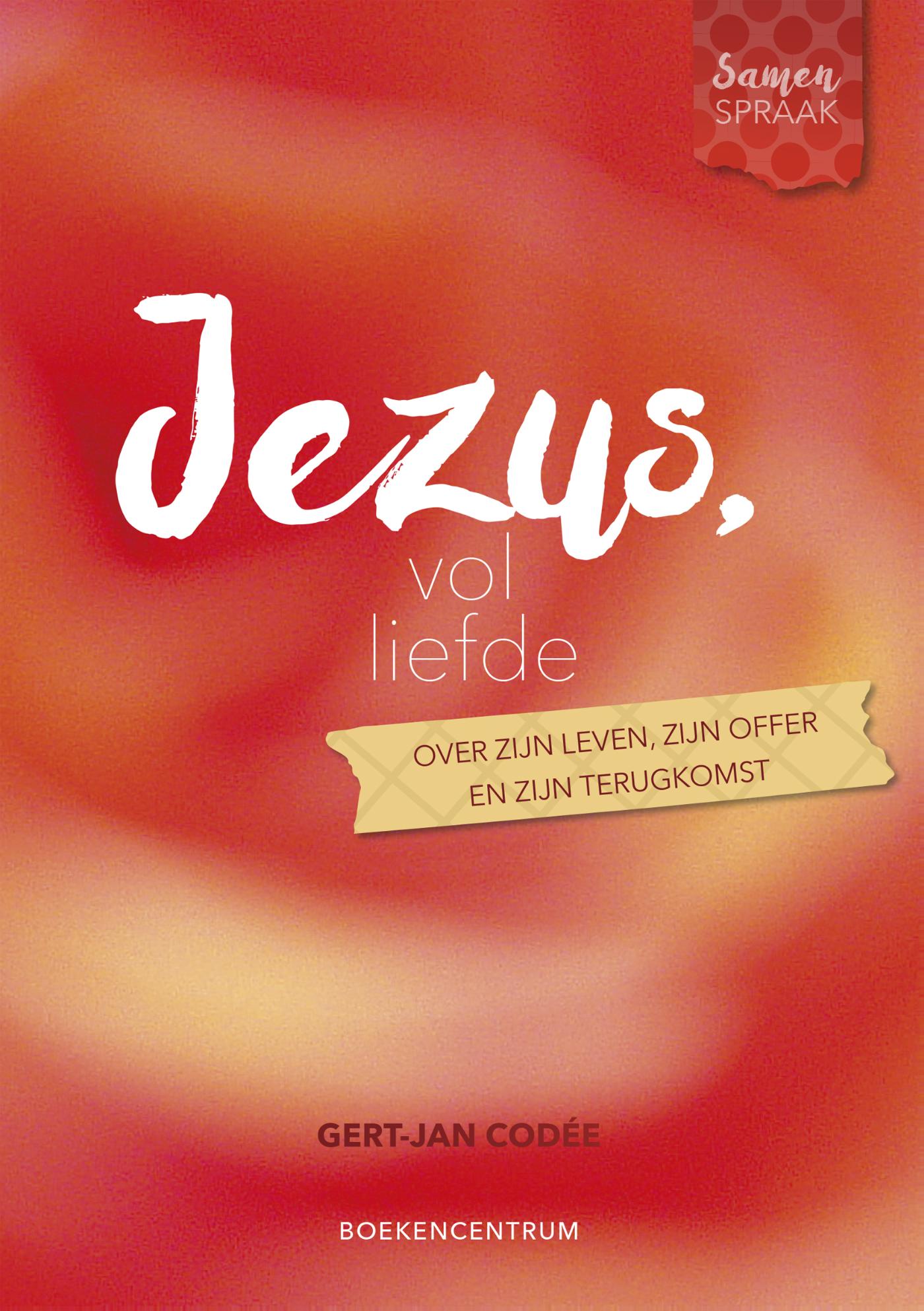 Omslag van Jezus, vol liefde