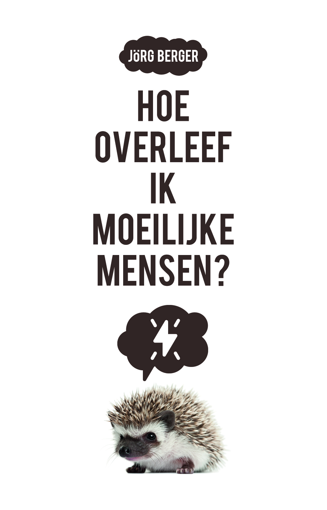 Omslag van Hoe overleef ik moeilijke mensen?