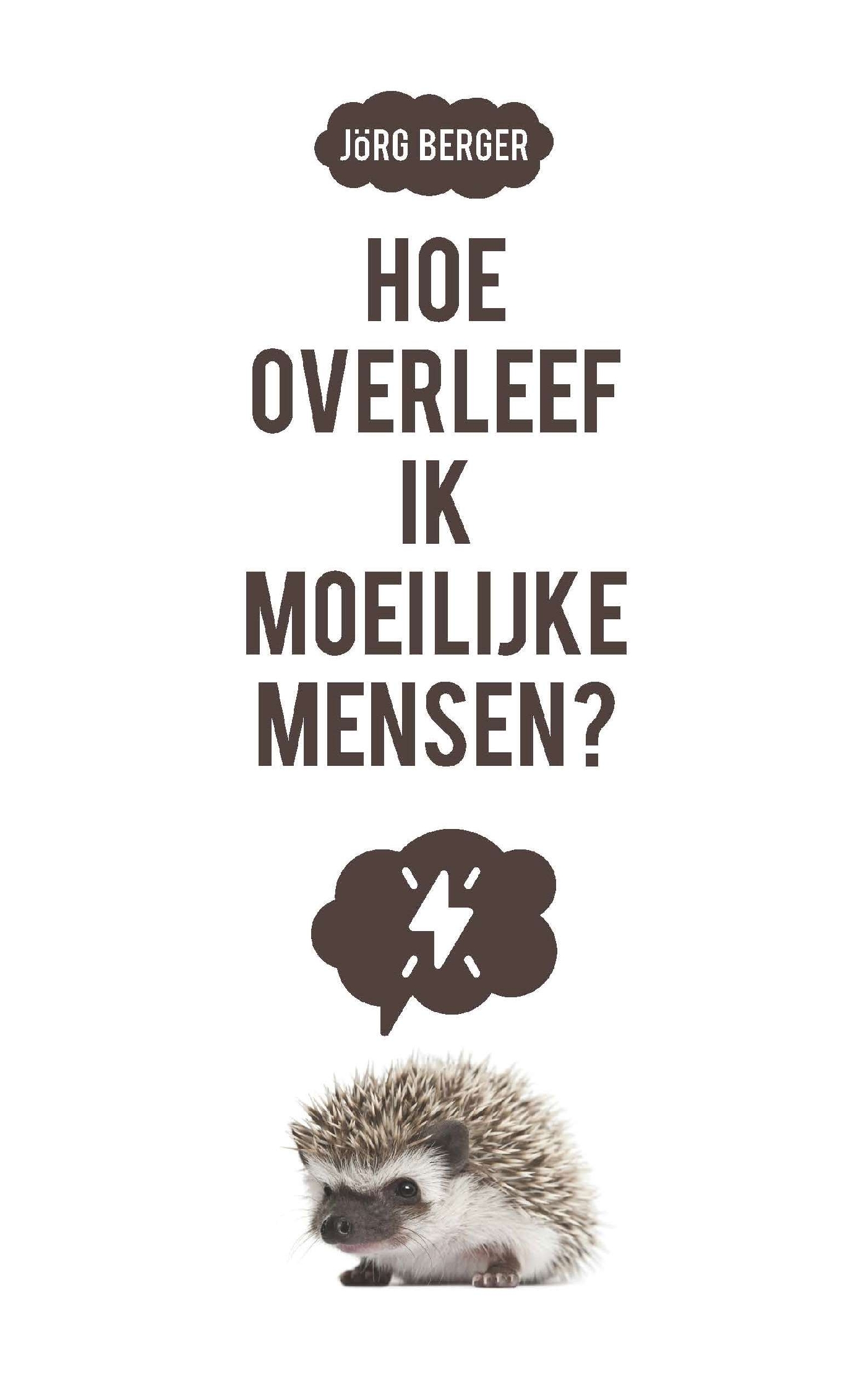 Omslag van Hoe overleef ik moeilijke mensen?