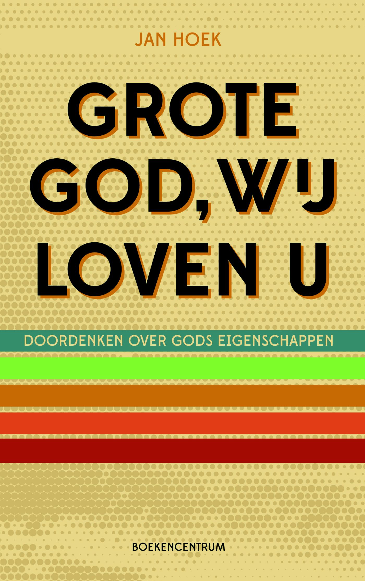 Omslag van Grote God wij loven U