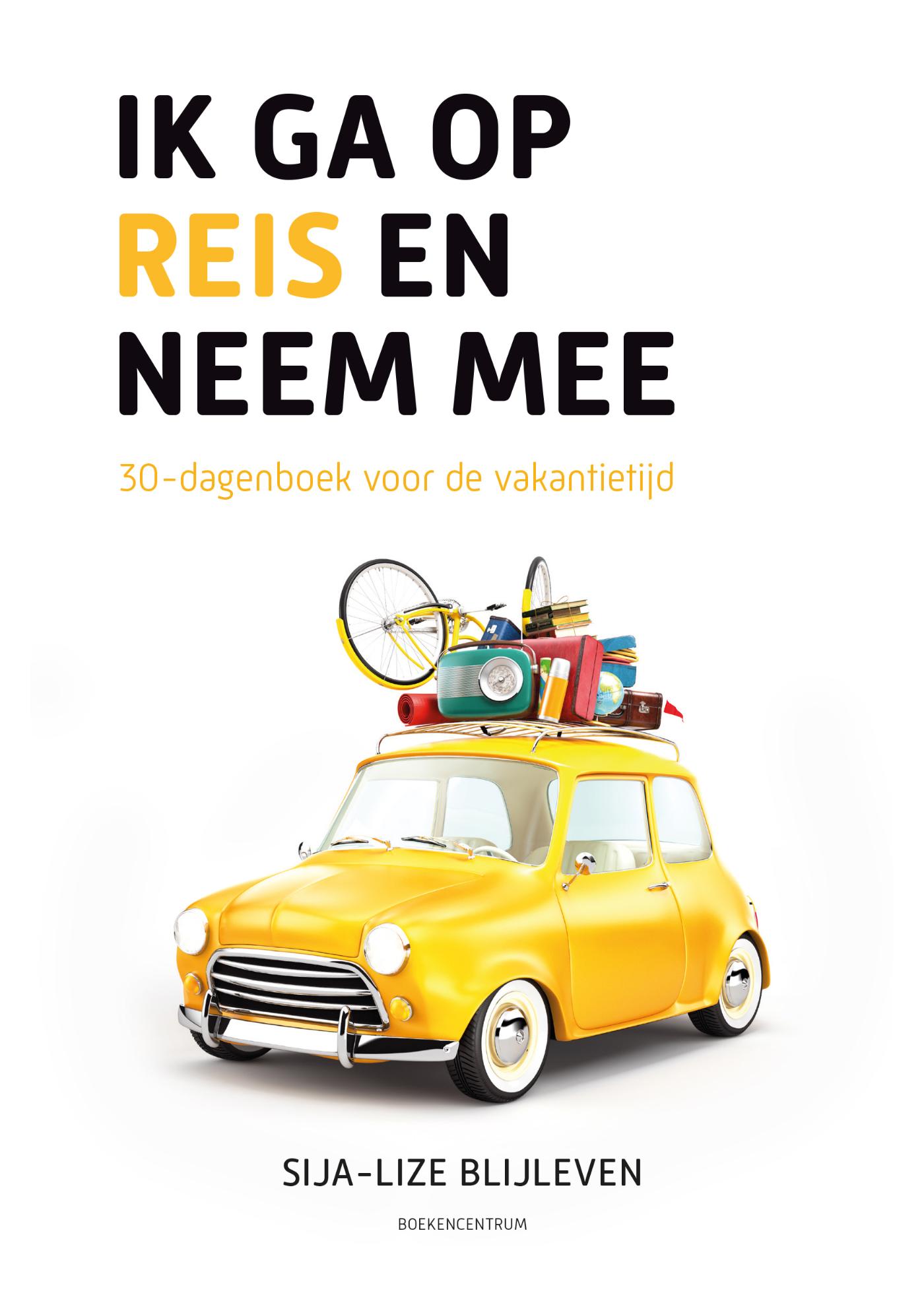 Omslag van Ik ga op reis en neem mee