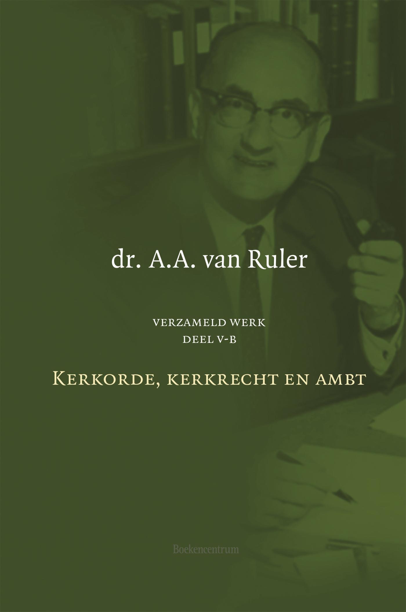 Omslag van Deel 5B: Kerkorde, kerkrecht en ambt