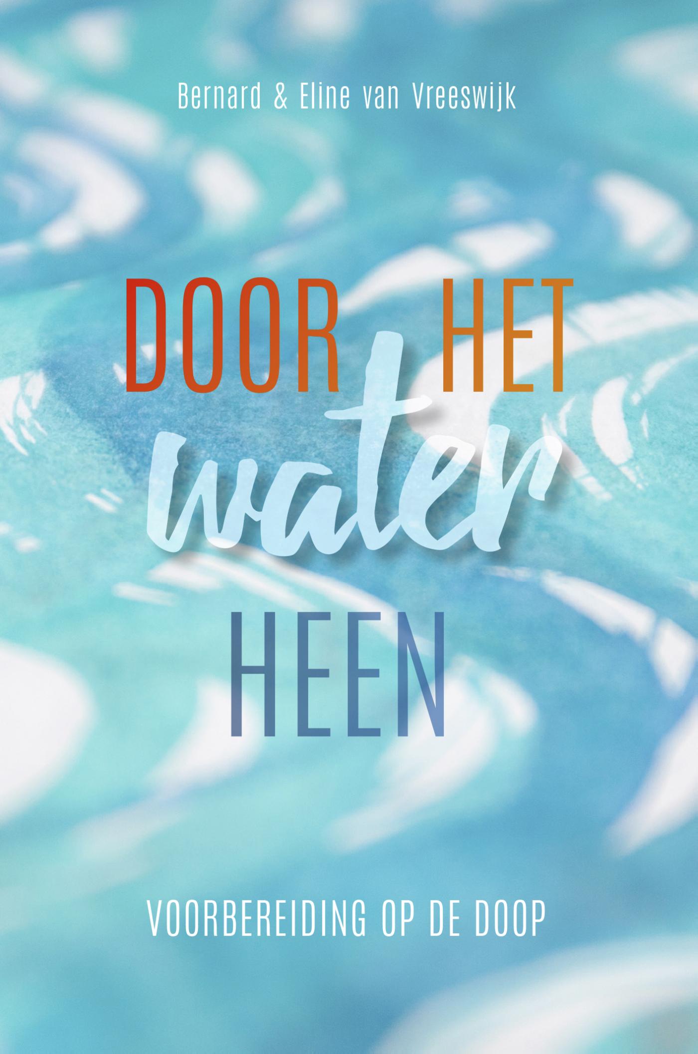 Omslag van Door het water heen