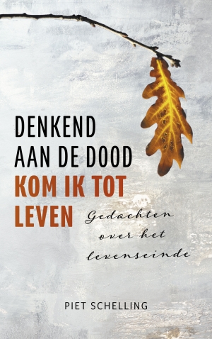 Omslag van Denkend aan de dood kom ik tot leven