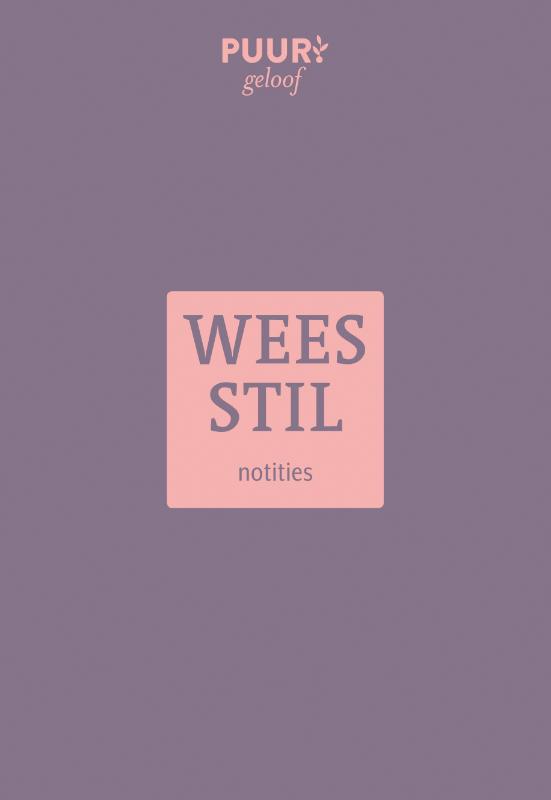 Omslag van Wees stil
