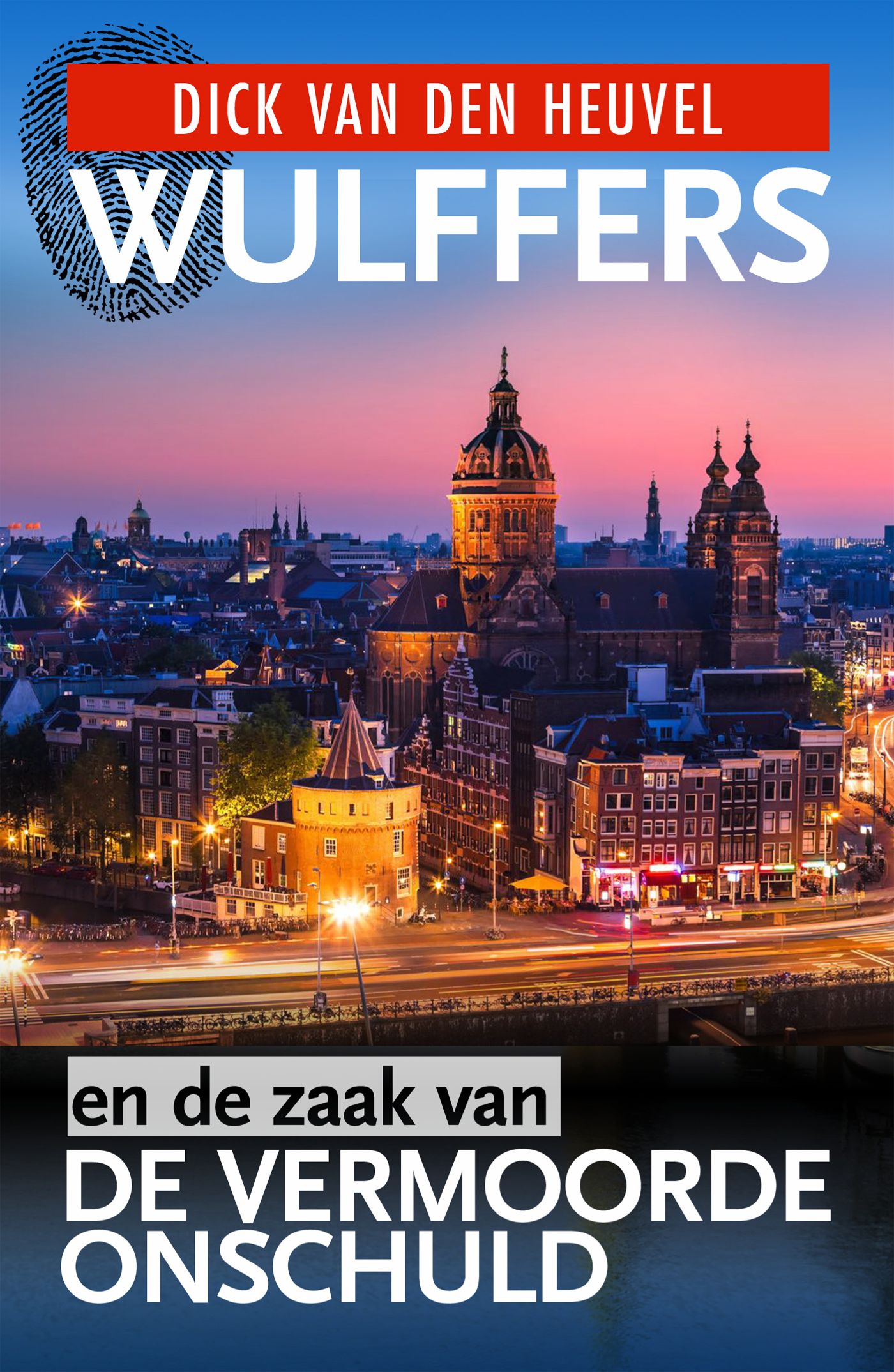 Omslag van Wulffers en de zaak van de vermoorde onschuld