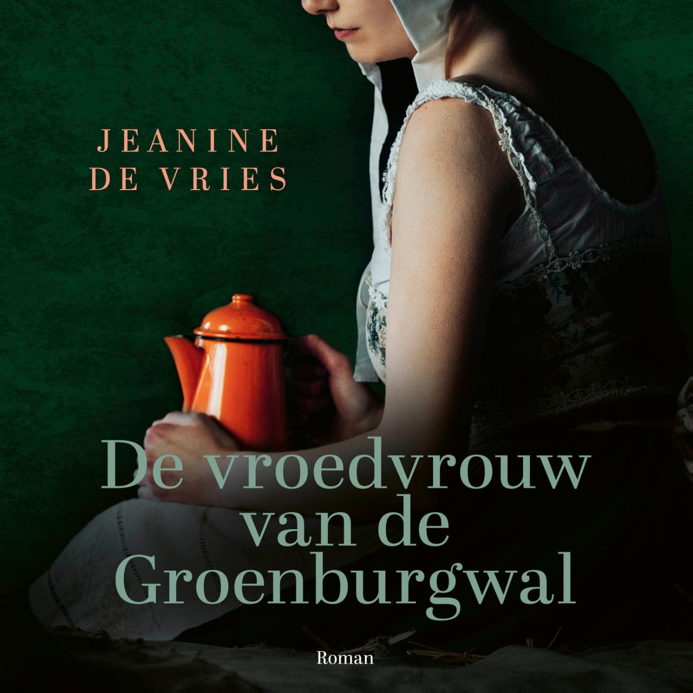 Omslag van De vroedvrouw van de Groenburgwal