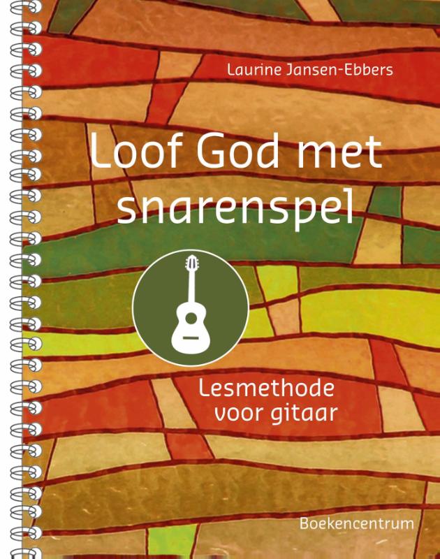 Omslag van Loof God met snarenspel