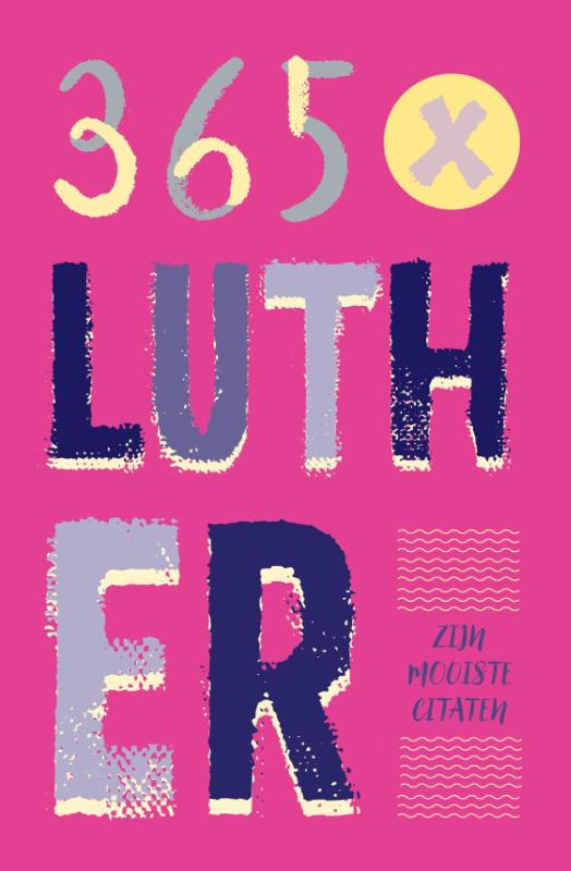 Omslag van 365 X Luther