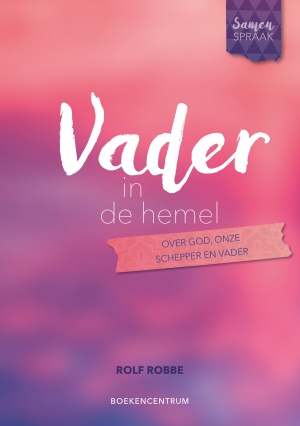 Omslag van Vader in de hemel