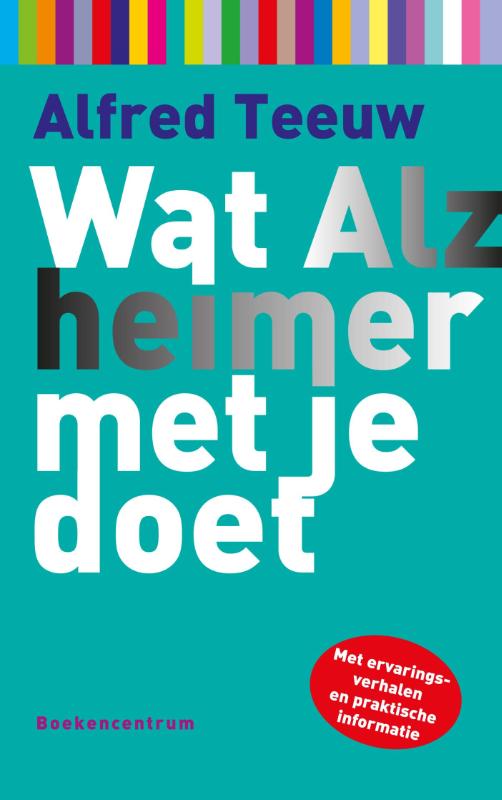 Omslag van Wat alzheimer met je doet