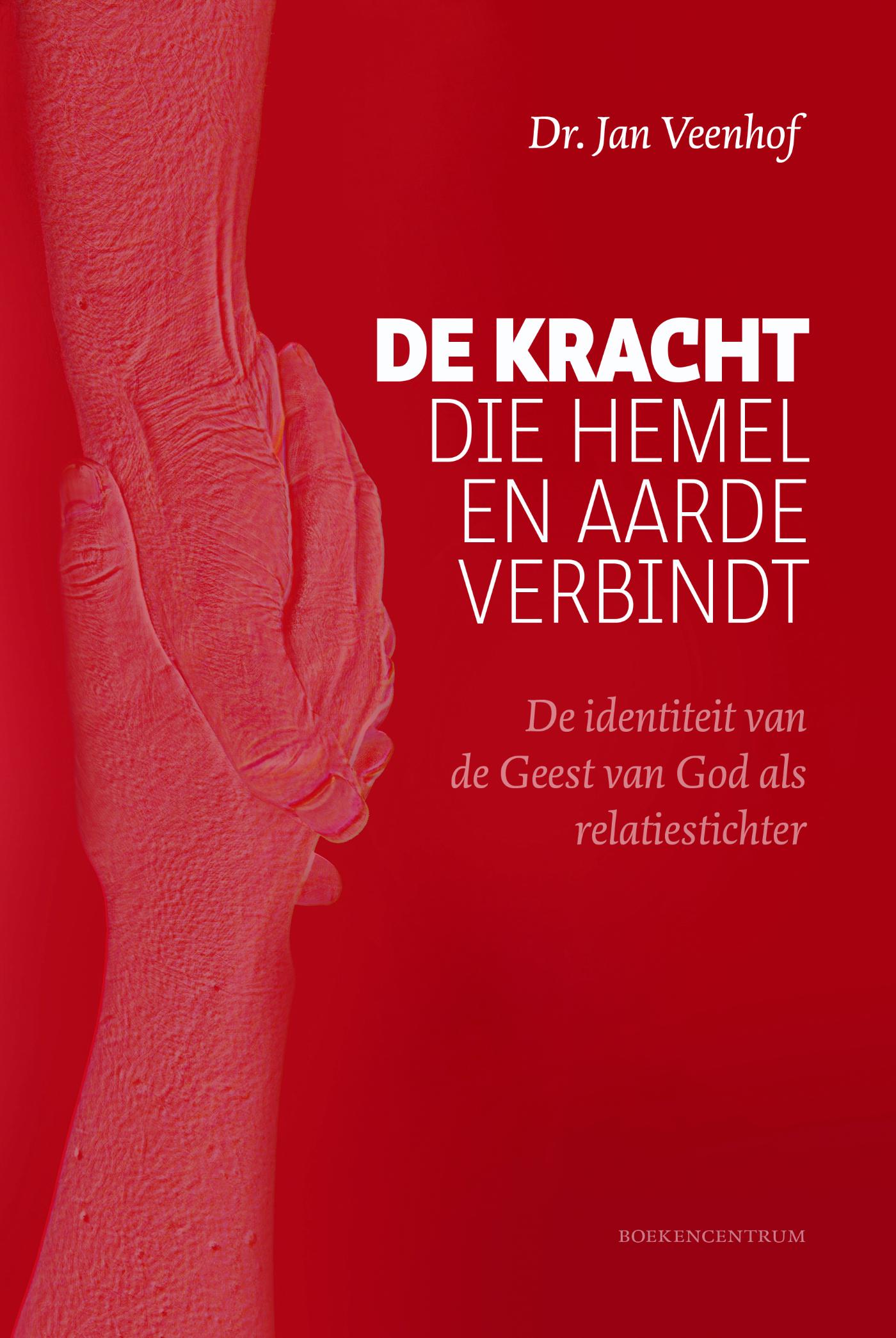 Omslag van De kracht die hemel en aarde verbindt